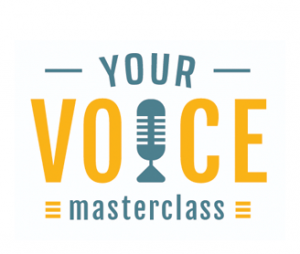 Your Voice Masterclass